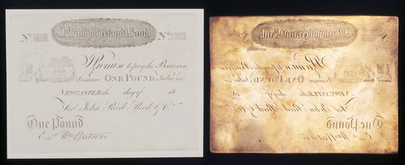 An engraved bank note for one pound and the original copper plate, for the Northumberland Bank, by Thomas Bewick (1753-1828) at Cherryburn