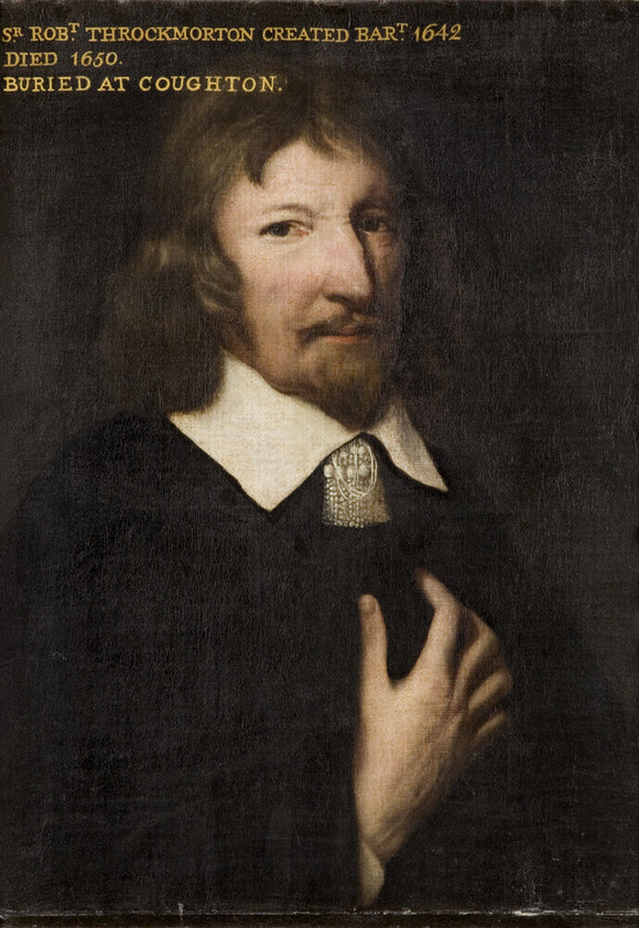 SIR ROBERT THROCKMORTON, 1st Baronet, (died 1650), English, 17th century